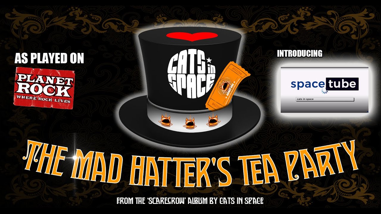 CATS in SPACE - The Band - The Mad Hatter's Tea Party [Official Video] - YouTube