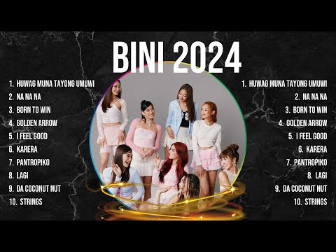 BINI 2024 Playlist 🍃 BINI 2024 2024 Hits 🍃 BINI 2024 Greatest Hits