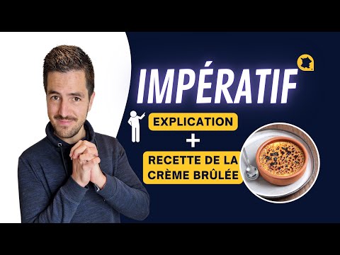 L'impératif + recette de la crème brûlée ! 😋