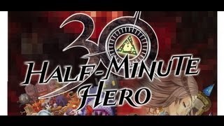 Half Minute Hero: Super Mega Neo Climax Ultimate Boy video thumbnail
