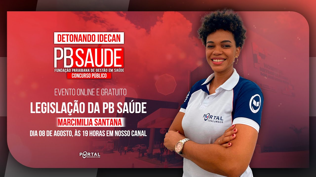 CONCURSO PB SAÚDE: DETONANDO A IDECAN | LEGISLAÇÃO DA PB - SAÚDE @CursosdoPortal