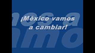 MARCOS WITT   MEXICO VAMOS A CAMBIAR CON LETRA