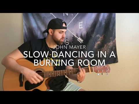 Slow Dancing In A Burning Room//John Mayer - Cover by Nick Barilla