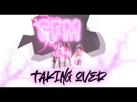 GFM - TAKING OVER OFFICIAL MUSIC VIDEO