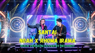 Download lagu Relax - NOAH x Rhoma Irama | Rock Version Cover by Revandy mp3