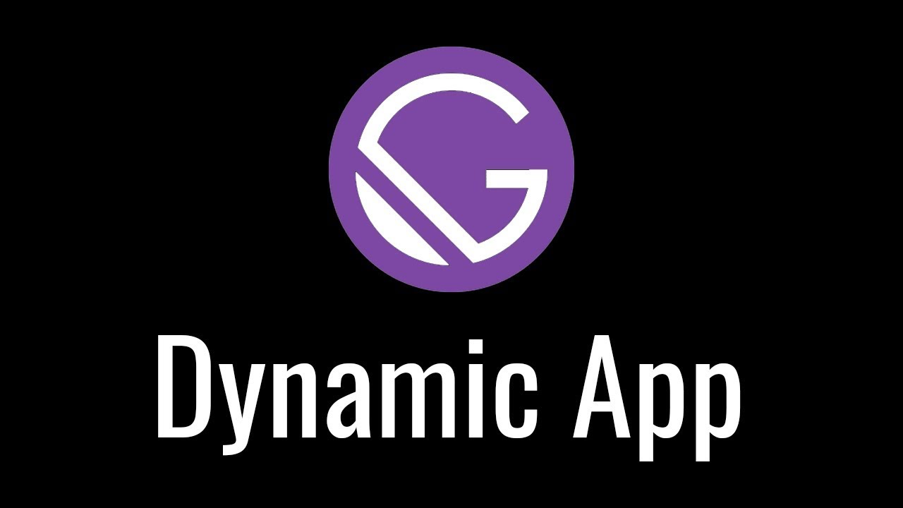 Gatsby Dynamic App Tutorial