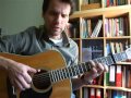 Go Your Way My Love - Bert Jansch (cover)
