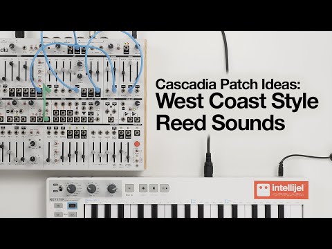 Cascadia Patch Ideas: West Coast Style Reed Sounds