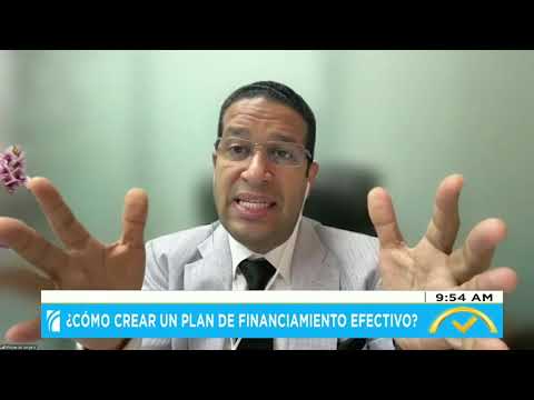 Como crear un Plan de Financiamiento efectivo