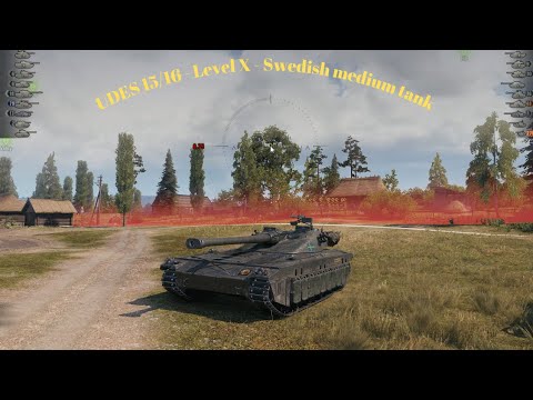 UDES 15/16 - Level X - Swedish medium tank - World of Tanks
