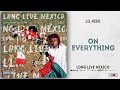 Lil Keed On Everything Long Live Mexico