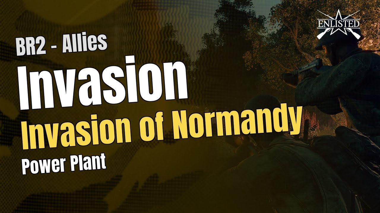 Invasion of Normandy – Power Plant
