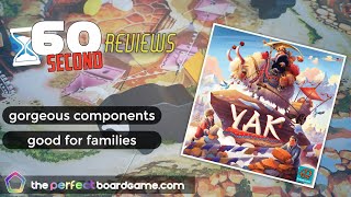 Yak Board Game Review in 60 Seconds