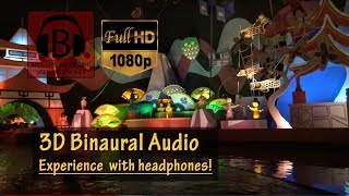 It&#39;s A Small World, Full Ride POV - Magic Kingdom, Walt Disney World [HD, 3D Audio]