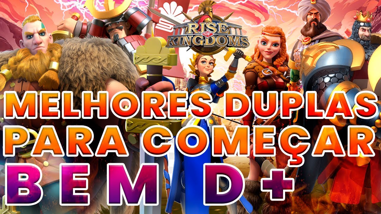 Melhores duplas para destruir no inicio [Não seja enganado] Rise of Kingdoms 2024