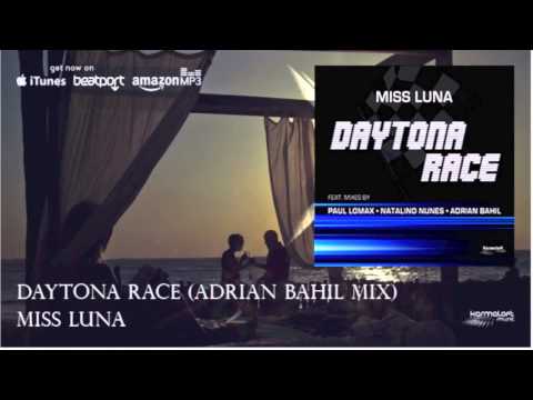 Daytona Race (Adrian Bahil Mix) - Miss Luna