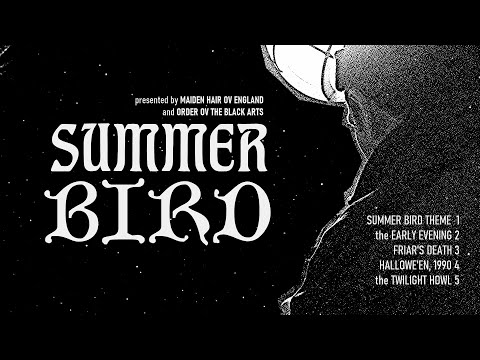 Maiden Hair - Summer Bird (full ep, 2021)