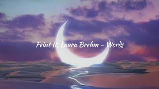Feint ft. Laura Brehm - Words [𝙨𝙡𝙤𝙬𝙚𝙙 + 𝙧𝙚𝙫𝙚𝙧𝙗 + 𝙗𝙖𝙨𝙨 𝙗𝙤𝙤𝙨𝙩𝙚𝙙] ࿐
