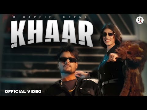 KHAAR | B Happie | Heena | Pooja Parihar | New Rajasthani song 2026