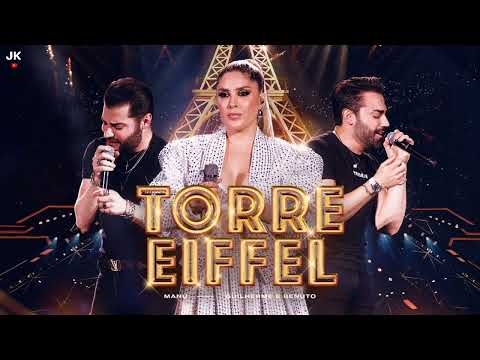 Manu Bahtidão, Guilherme e Benuto - Torre Eiffel