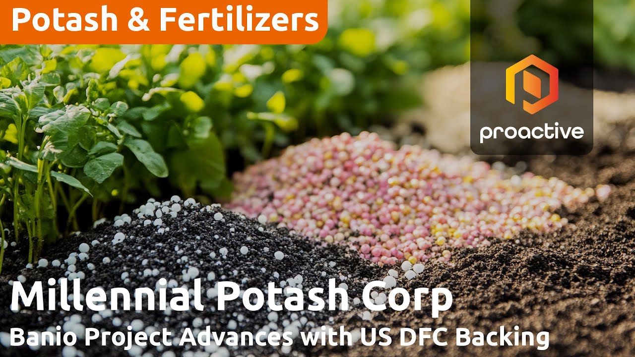 Millennial Potash achieves major milestone with $3M in DFC funding for Banio Project