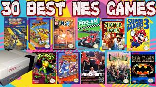 THE 30 BEST NES GAMES| RANKED