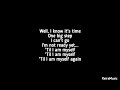 Blue Rodeo - Til I am myself again (Lyrics)