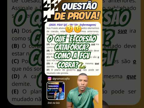 FGV: coesão- Treinamento de questões de português 2026