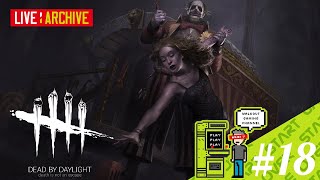 #18【アクション】walkoutのDead by Daylight  (LIVE archive)
