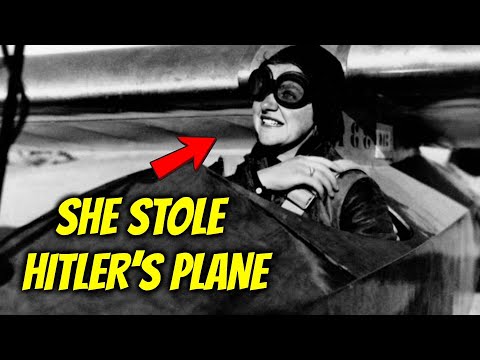 The Woman Who Escaped Hitler by Stealing One of His Warplanes During WW2