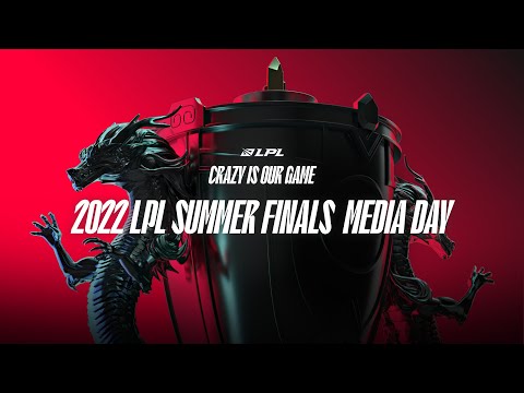 LPL Summer Finals Media Day | LPL Summer 2022