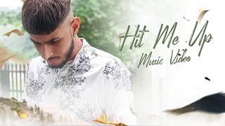 Hit Me Up - Neraj | The PropheC | New Latest Songs 2022