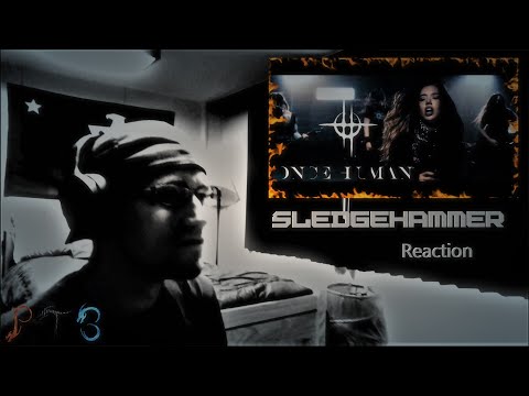 PTB Reaction | Once Human | Sledgehammer