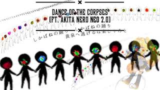 Download lagu Dance Of The Corpses [Akita Neru NEO 2.0 Cover] mp3