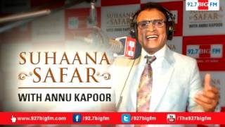 Suhaana Safar with Annu Kapoor | Show 515 | 10th June