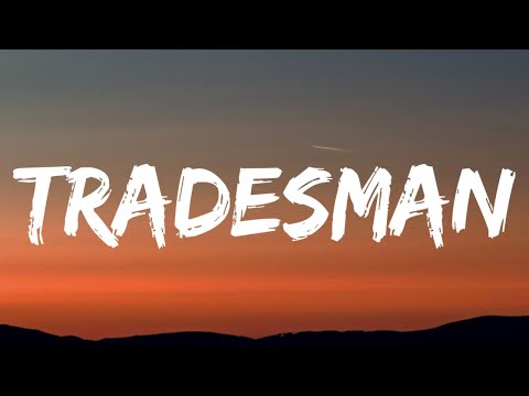 Zach Bryan - Tradesman (Lyrics)