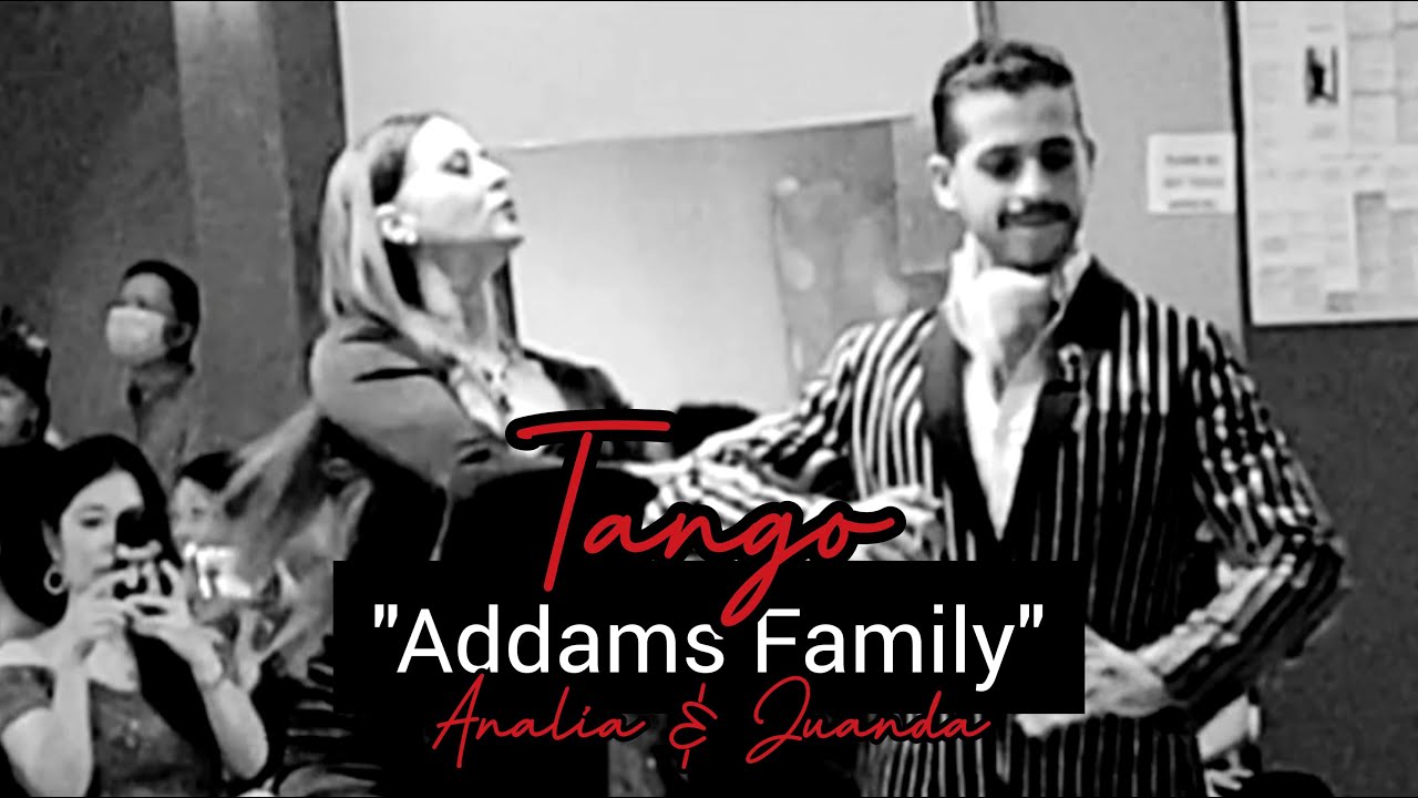 #Addams Family Tango- Analía Centurión & Juan Bedoya 2022 - San José CA