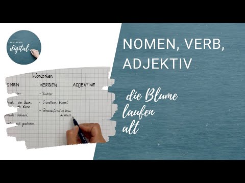 Nouns, verbs and adjectives - the most important things at a glance