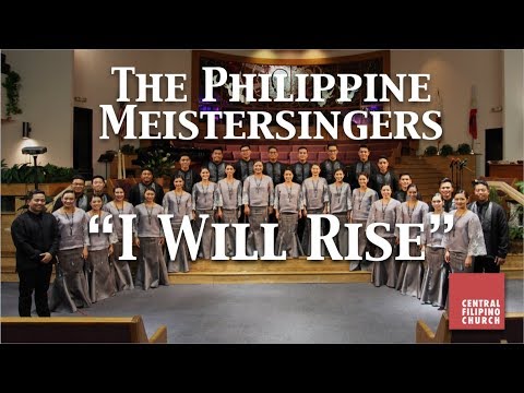 I Will Rise | The Philippine Meistersingers Concert, July 5, 2017