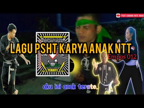 lirik lagu psht ,dari timur sampai ke barat ada PSHT, Karya anak NTT PSHT NAIBONAT