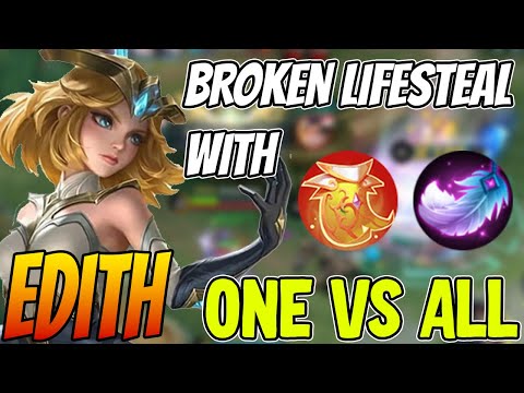 ONE VS ALL EDITH BROKEN BUILD ITEM - Edith Best Build 2023 ~ MLBB