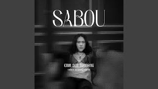 Download lagu Sabou mp3 Download lagu Sabou mp3