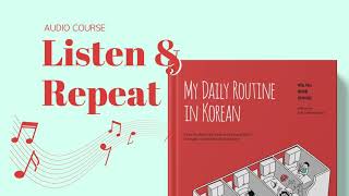 Listen & Repeat to Have More Confidence in Korean (Sample Lesson)