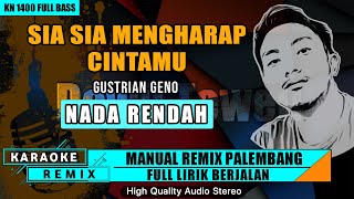 Download lagu SIA SIA MENGHARAP CINTAMU - NADA RENDAH KARAOKE REMIX PALEMBANG mp3 Download lagu SIA SIA MENGHARAP CINTAMU - NADA RENDAH KARAOKE REMIX PALEMBANG mp3