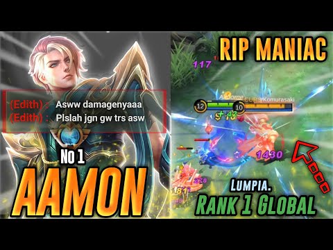 RIP MANIAC‼️Build Aamon Tersakit 2022 Mobile Legend - Top Global Aamon By Lumpia. - Mobile Legends