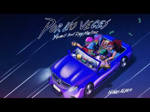 Yemil x Ray Martinez x Mista Bombo - Por Las Veces ( VIdeo Animado )