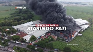 KEBAKARAN PABRIK PLASTIK PT STARINDO PATI HARI INI VIDEO DRONE