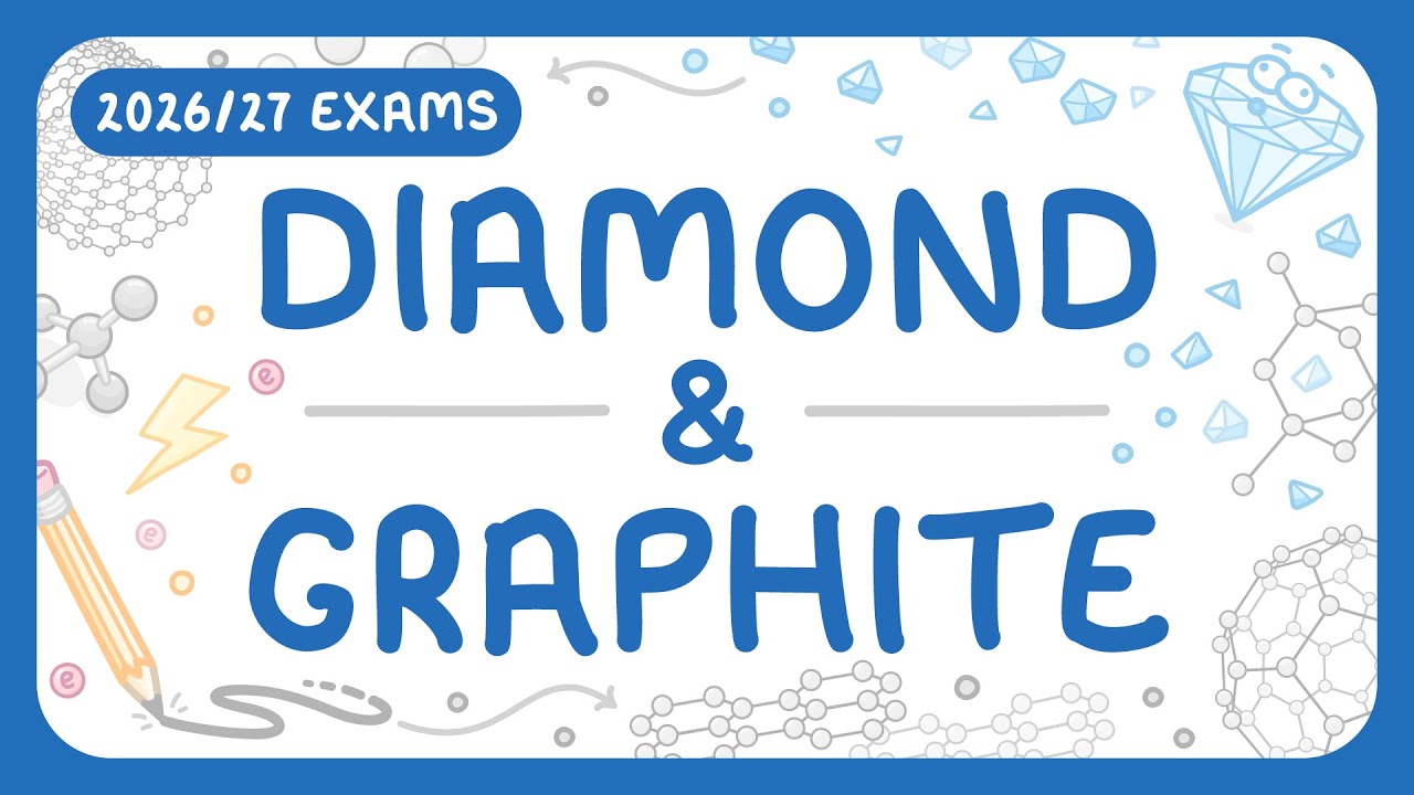 GCSE Chemistry - Diamond & Graphite - Structure | Properties (2026/27 exams)