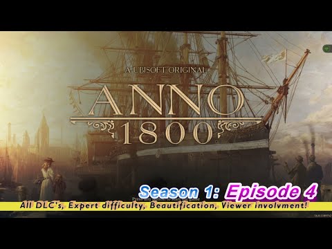 Anno 1800 Play Along Episode 4: NEW WORLD!