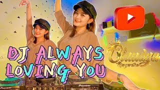 Download lagu DJ ALWAYS LOVING YOU GASOLINA AMADELA VIRAL TIKTOK FYP JEDAG JEDUG mp3